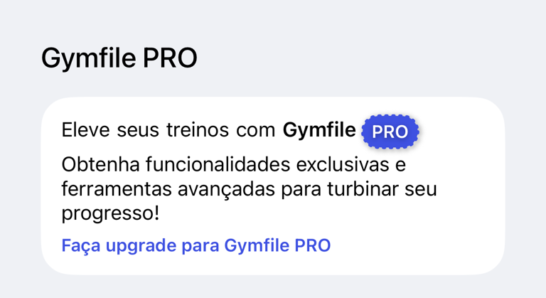 Seção Gymfile PRO em Ajustes